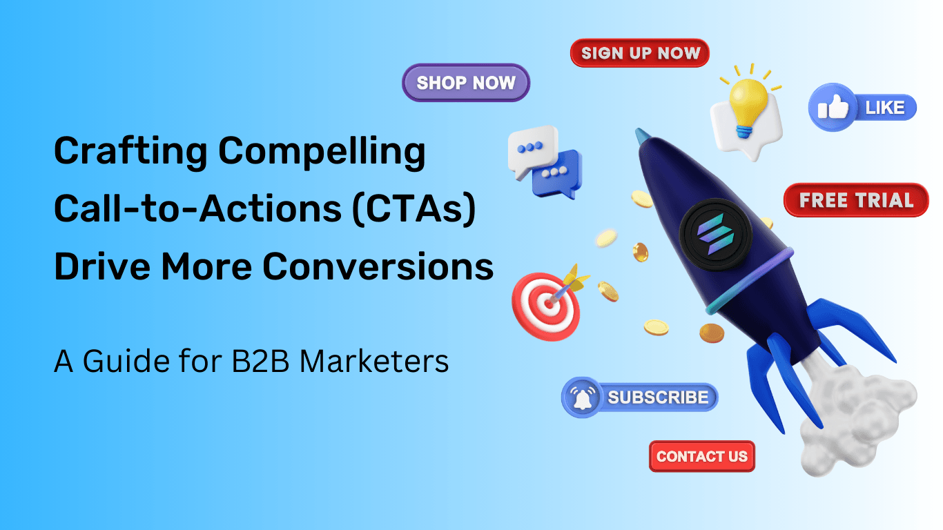 Crafting Compelling Call-to-Actions (CTAs).png